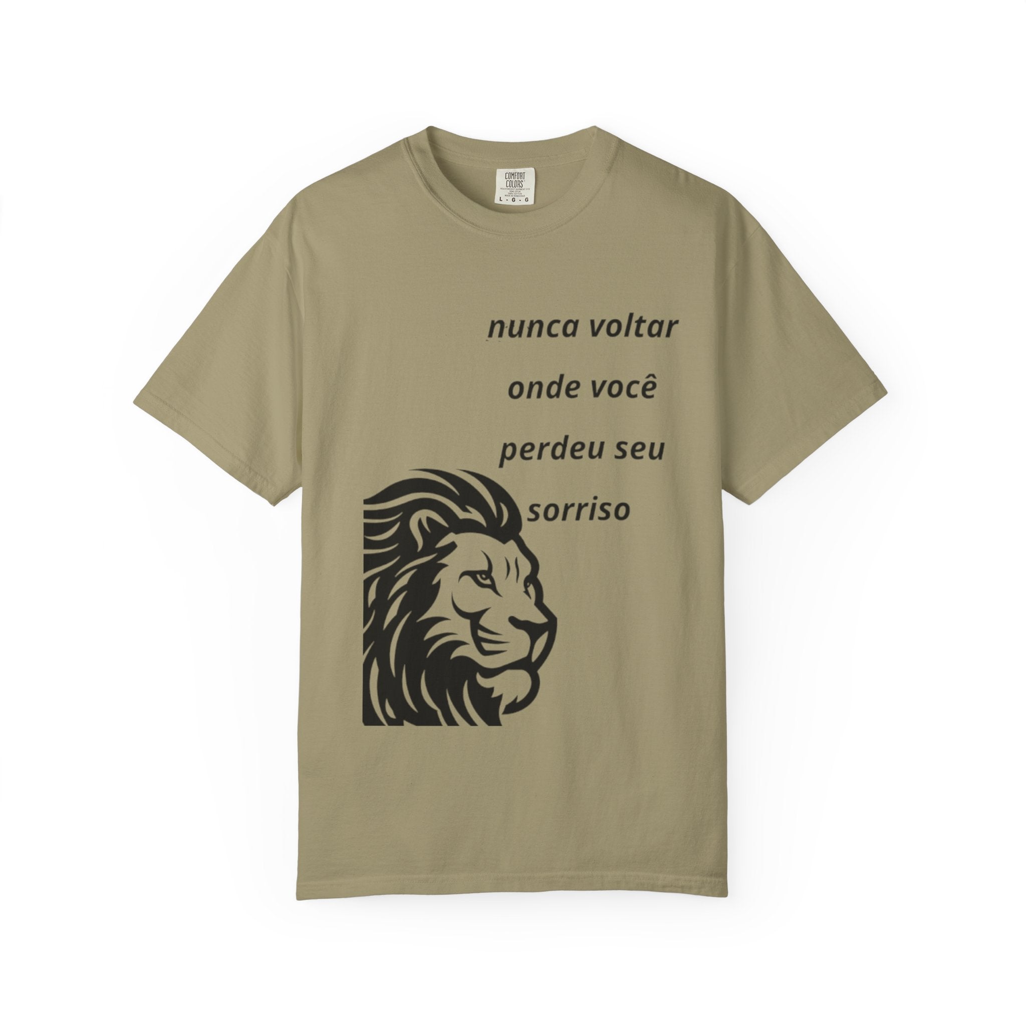 Camiseta Frase Inspiradora – “Nunca voltar onde você perdeu seu sorriso”