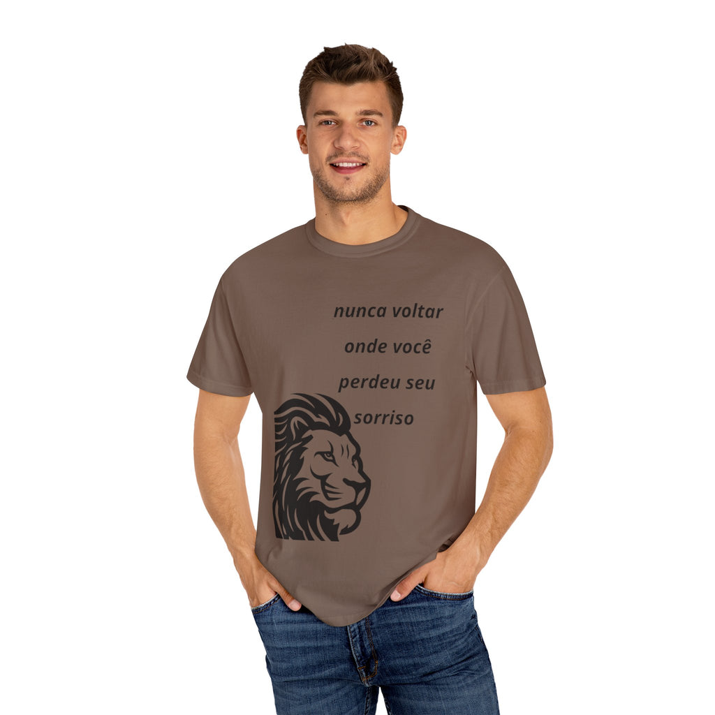 Camiseta Frase Inspiradora – “Nunca voltar onde você perdeu seu sorriso”