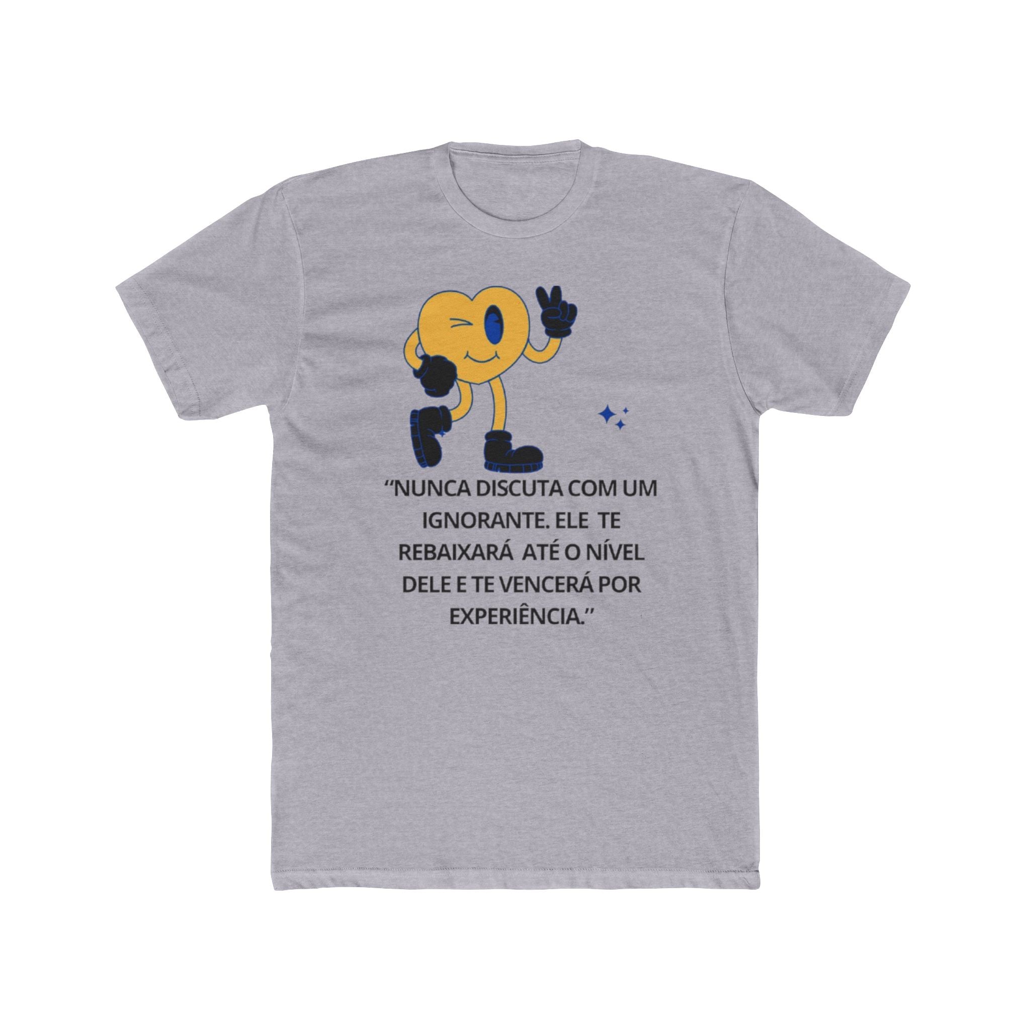 A camiseta "Nunca discutir com um ignorante"